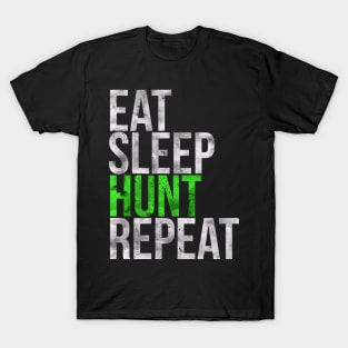 Eat Sleep Hunt Repeat Hunter T-Shirt